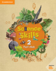 Science Skills Level 2 Pupil's Book